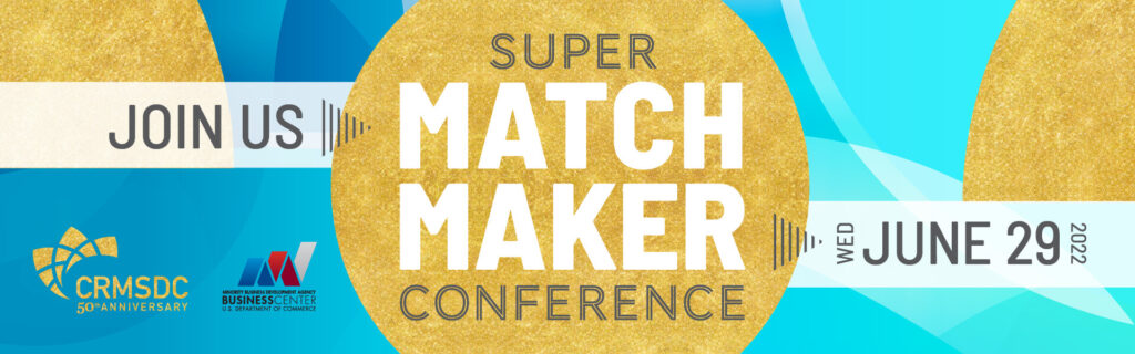 CRMSDC Super Matchmaker Conference